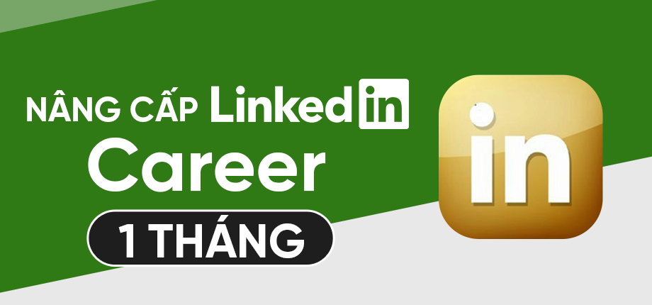 LinkedIn Premium Career 1 tháng - Nâng cấp chính chủ